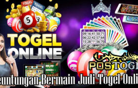 Keuntungan Bermain Judi Togel Online